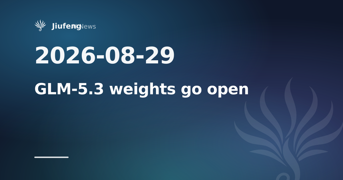 Z.ai opens GLM-5.3 weights for coding and vulnerability hunting