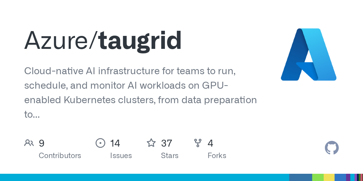 taugrid/ROADMAP.md at main · Azure/taugrid
