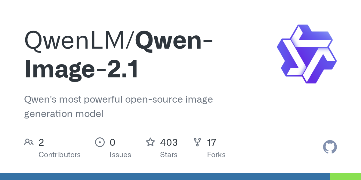 GitHub - QwenLM/Qwen-Image-2.1: Qwen's most powerful open-source image generation model