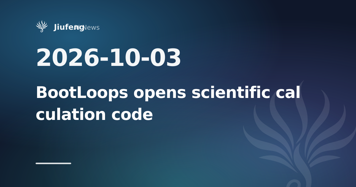 BootLoops opens code for Claude scientific calculations
