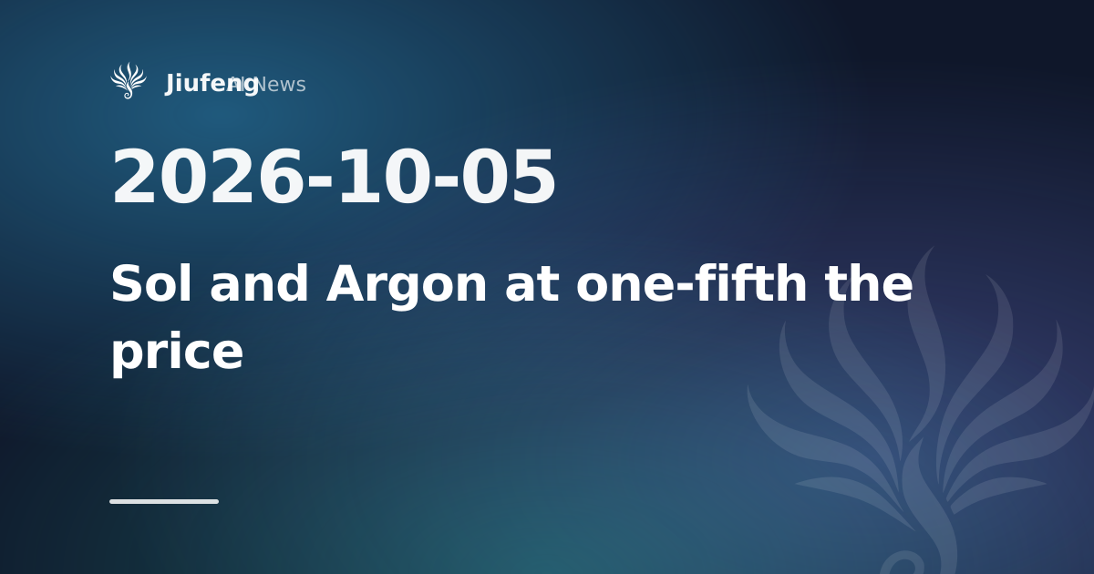 Sol and Argon list at a fifth of Astra's price