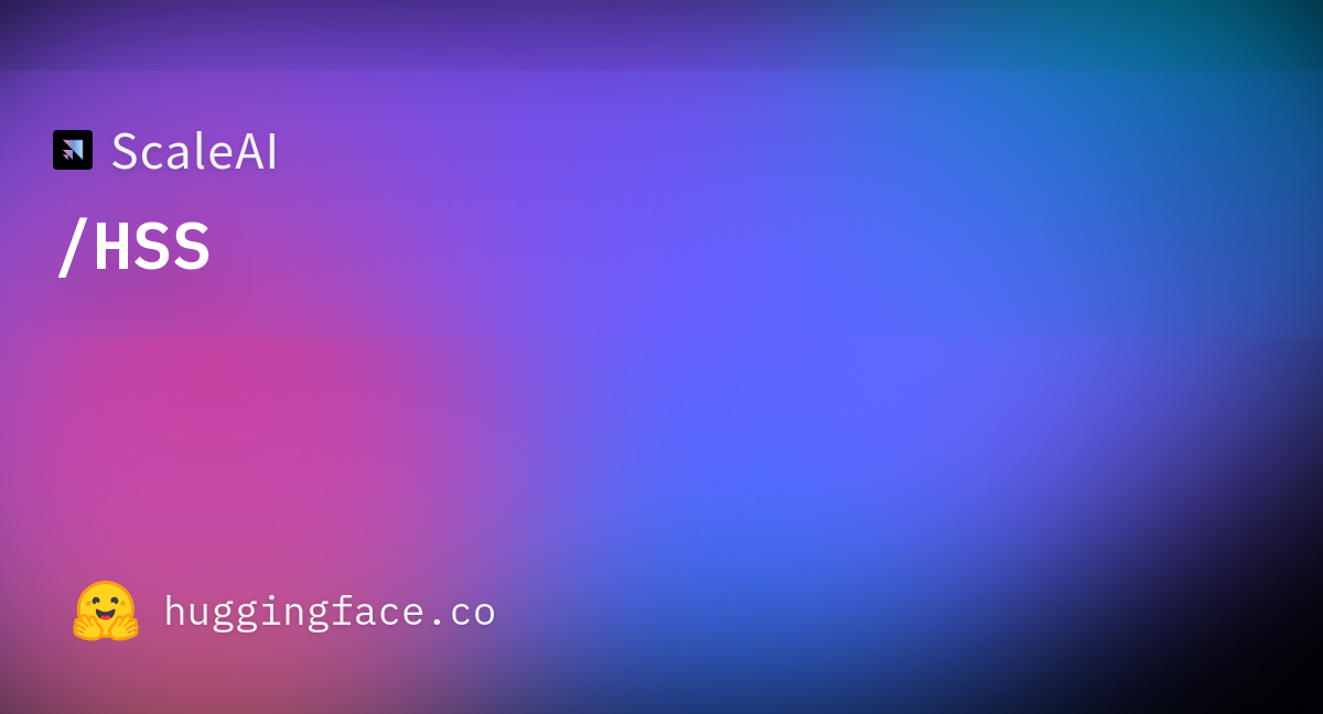 ScaleAI/HSS · Datasets at Hugging Face